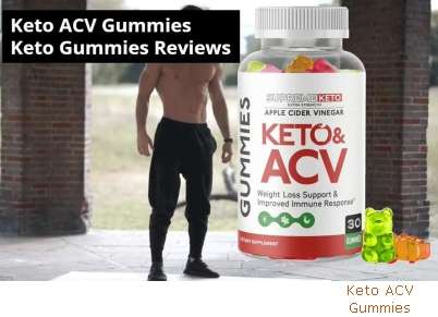 Keto ACV Gummies Reddit